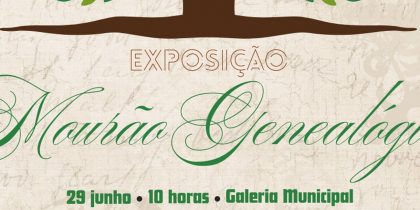 Exposição “Mourão Genealógico”