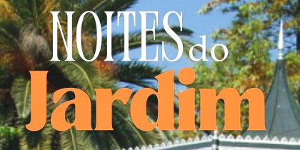 Noites do Jardim 2025